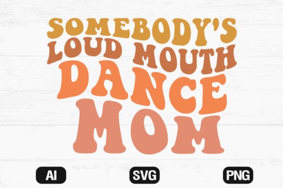 A Designer's Look at the 'Loud Mouth Dance Mom' Embroidery File