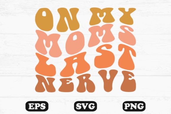 A Designer's Take on the 'On My Mom's Last Nerve' Wavy SVG