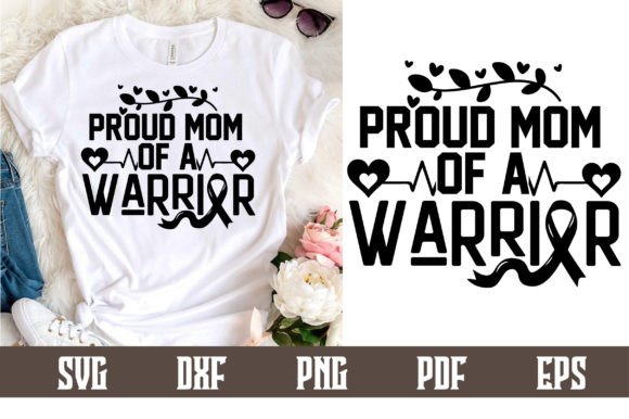 An Expert Review: The “Proud Mom of a Warrior” SVG Design