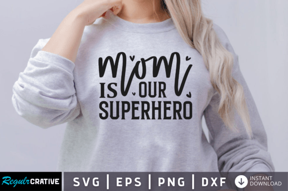 Mom is Our Superhero: A Designer's Look at a Heartfelt Design